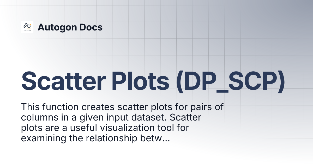 Scatter Plots (DP_SCP) | Autogon Docs